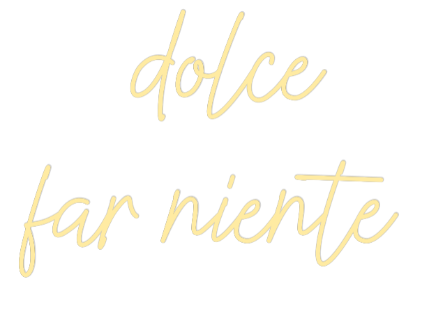 DE Custom Neon: dolce
far ni...