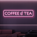 Coffee &Tea LED Neon Sign - Cozy Light for Coffee Shops & Tea Rooms