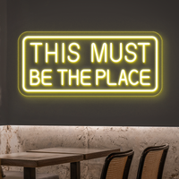Dies muss der Ort für Neonzeichen sein - LED -Wandleuchte für Zuhause, Hochzeit und Veranstaltungen